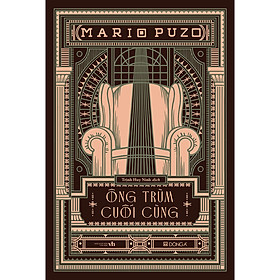 Ông Trùm Cuối Cùng (Mario Puzo)