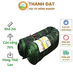 Mua lưới Thái Lan che nắng 70% KHỔ 2M Độ Dài theo số lượng