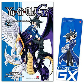 Yu-Gi-Oh! GX - Tập 2: Cuộc Gặp Gỡ Định Mệnh!! - Tặng Kèm Bookmark PVC