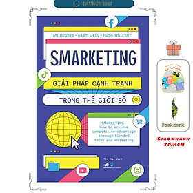 Smarketing - Giải Pháp Cạnh Tranh Trong Thế Giới Số (Nhã Nam)
