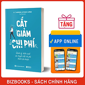 [Nhập 1212B15K giảm 15K đơn 199K] Cắt Giảm Chi Phí - Quản Lý Kiểm Soát Và Chuyển Đổi Phí Thành Lợi Nhuận