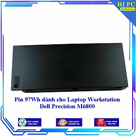 Mua Pin 97Wh dành cho Laptop Workstation Dell Precision M6800 - Hàng Nhập Khẩu