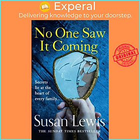 Sách - No One Saw It Coming by Susan Lewis (UK edition, paperback)