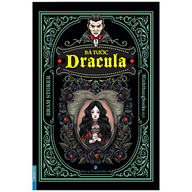 [Download Sách] Bá Tước Dracula (Bìa Mềm)