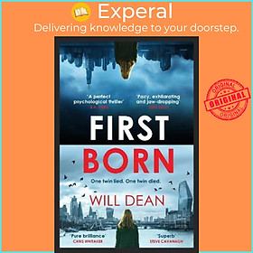 Sách - First Born : Fast-paced and full of twists and turns, this is edge-of-your-s by Will Dean (UK edition, paperback)