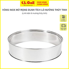 Vòng inox tăng dung tích từ 12 lên 17 lít dùng cho lò nướng thủy tinh