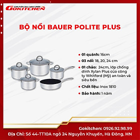 Bộ nồi Đức chảo chất lượng tiên tiến BAUER POLITE PLUS - Gokitchen - Hàng chính hãng