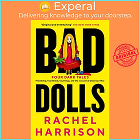 Sách - Bad Dolls by Rachel Harrison (UK edition, hardcover)