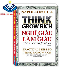 Sách-Think and grow rich - Nghĩ giàu và làm giàu các bước thực hành (tái bản)