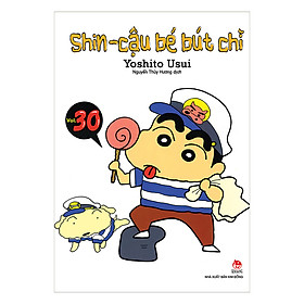 Shin - Cậu Bé Bút Chì Tập 30 (Tái Bản 2019)