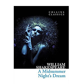Collins Classics: A Midsummer Night's Dream