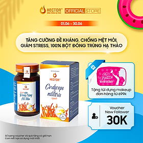 Hector Đông Trùng Hạ Thảo Viên Nang 100% Chính Hãng Tăng Cường Sức Khỏe, Tăng Sức Đề Kháng, Hỗ Trợ Tiểu Đường, Cao Huyết Áp, Mất Ngủ Hộp 30 Viên