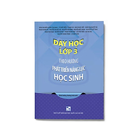 [Download Sách] Dạy học lớp 3 theo định hướng phát triển năng lực học sinh