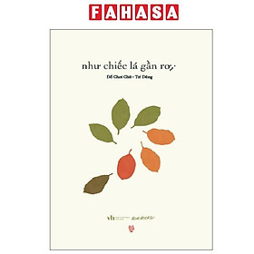 Sách - Như Chiếc Lá Gần Rơi