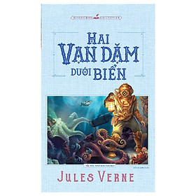 Sách: Hai Vạn Dặm Dưới Đáy Biển - Minh Long