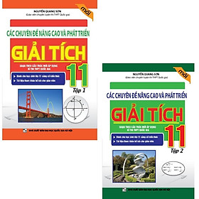 [Download Sách] Combo Các Chuyên Đề Nâng Cao Và Phát Triển Giải Tích 11 (tập 1 và tập 2)