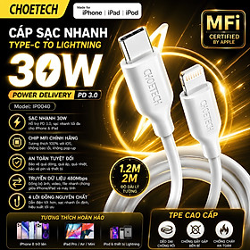 Mua Dây cáp Sạc Nhanh MFi Type C to L(iP/iPad) 30W Choetech IP0040 – PD 3.0  Truyền Dữ Liệu 480Mbps  TPE Cao Cấp cho iphone 6 7 8 X Xs Max 11 12 13 14 Pro Max Plus Mini - Hàng nhập khẩu