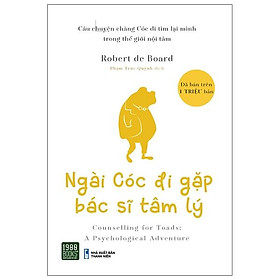 Ngài Cóc Đi Gặp Bác Sĩ Tâm Lý - Bìa Cứng