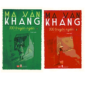 [Download Sách] 100 Truyện Ngắn Ma Văn Kháng (Bộ 2 Tập)