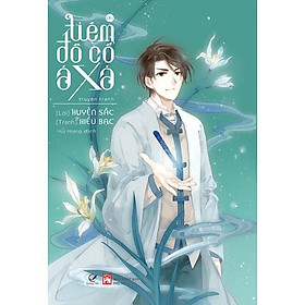 Truyện Tranh - Tiệm Đồ Cổ Á Xá (Tập 6)