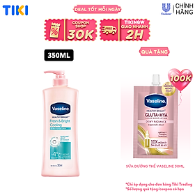 Sữa Dưỡng Thể 350Ml Vaseline Dưỡng Ẩm Sáng Da Fresh & Bright 10X Niacinamide Giúp Da Sáng Khỏe Mịn Căng Tinh Chất Menthol Mát Lạnh Như Tuyết Tan Trên Da