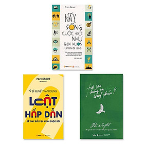 Combo 3 cuốn: Tại Sao Chúng Ta Không Hạnh Phúc?, Hãy Sống Cuộc Đời Như Bạn Muốn, 9 Bí Quyết Vận Dụng Luật Hấp Dẫn Để Thay Đổi Vận Mệnh Cuộc Đời
