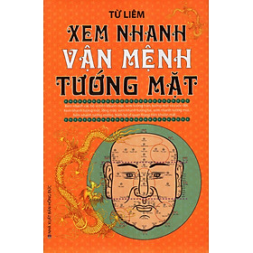 Xem Nhanh Vận Mệnh Tướng Mặt