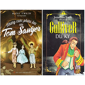 Combo: Gulliver Du Ký, Những Cuộc Phiêu Lưu Của Tom Sawyer