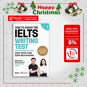 Trạm Đọc Official |  How To Crack The Ielts Writing Test - Vol. 1 (Tái Bản)