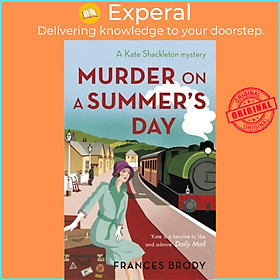Sách - Murder on a Summer's Day - Book 5 in the Kate Shackleton mysteries by Frances Brody (UK edition, paperback)