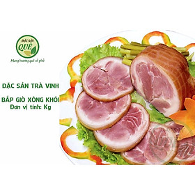 Bắp Giò Xông Khói đặc biệt 500gr