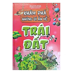 Hình ảnh Khám Phá Những Bí Ẩn- Trái Đất