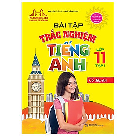 Hình ảnh Bài tập trắc nghiệm tiếng Anh lớp 11 tập 1-Có đáp án