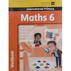 Vector: Sách hệ Cambrige - Học toán bằng tiếng Anh - Maths 6 - Workbook