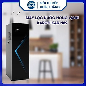 Máy lọc nước nóng lạnh Karofi KAD-N69 - Hàng Chính Hãng