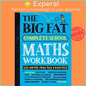 Sách - The Big Fat Complete School Maths Workbook (UK Edition) - Studying  by Workman Publishing (UK edition, paperback)