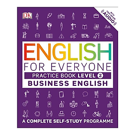 Download sách English for Everyone Business English Level 2 Practice Book