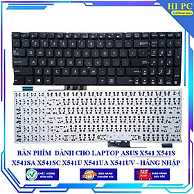 BÀN PHÍM DÀNH CHO LAPTOP ASUS X541 X541S X541SA X541SC X541U X541UA X541UV - Hàng Nhập Khẩu mới 100%