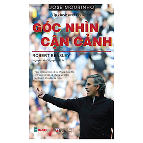 [Download Sách] José Mourinho – Góc Nhìn Cận Cảnh