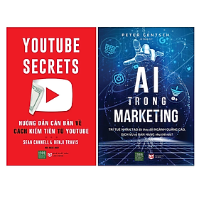 Combo 2Q: Youtube Secrets - Hướng Dẫn Căn Bản Cách Kiếm Tiền Từ Youtube + AI Trong Marketing ( Hướng Dẫn Ứng Dụng Công Nghệ Trí Tuệ Nhân Tạo Trong Bán Hàng) 