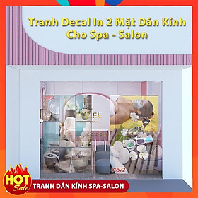 Mua Decal DÁN KÍNH 3D 2 MẶT HÌNH SPA TẶNG KÈM TRANH DÁN 40X60 KHI MUA COMBO