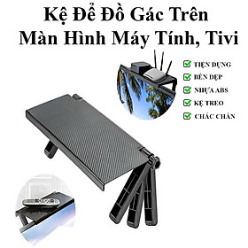 Mua Kệ Để Đồ Gác Trên Màn Hình Máy Tính  Tivi