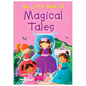 [Download Sách] My Little Book of Magical Tales