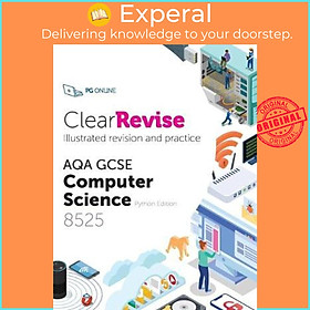 Sách - ClearRevise AQA GCSE Computer Science 8525 2020 by Online Pg (UK edition, paperback)