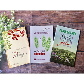 (Combo 3 cuốn) PHƯỢNG CA + MIỀN NAM SỐNG ĐẸP +QUÊ NHÀ YÊU DẤU