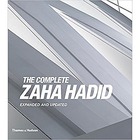 The Complete Zaha Hadid: Expanded and Updated