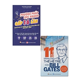 Hình ảnh Combo Phương Pháp Học Nhanh Gấp 16 Lần + 11 Lời Khuyên Dành Cho Thế Hệ Trẻ Của Bill Gates (Bộ 2 Cuốn) - PD