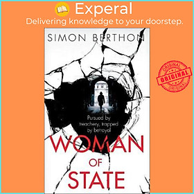 Sách - Woman of State by Simon Berthon (UK edition, paperback)