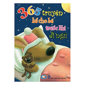 Download sách 365 Truyện Kể Cho Bé Trước Khi Đi Ngủ