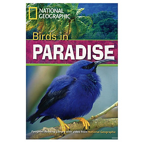 [Download Sách] Birds in Paradise: Footprint Reading Library 1300